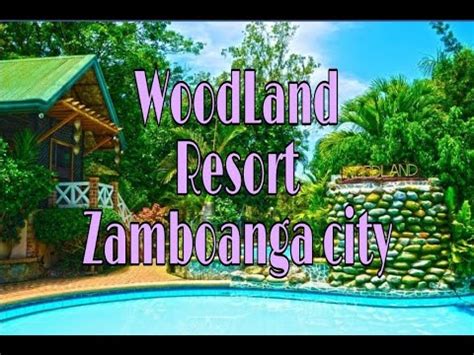 resorts zamboanga city|WOODLAND RESORT .